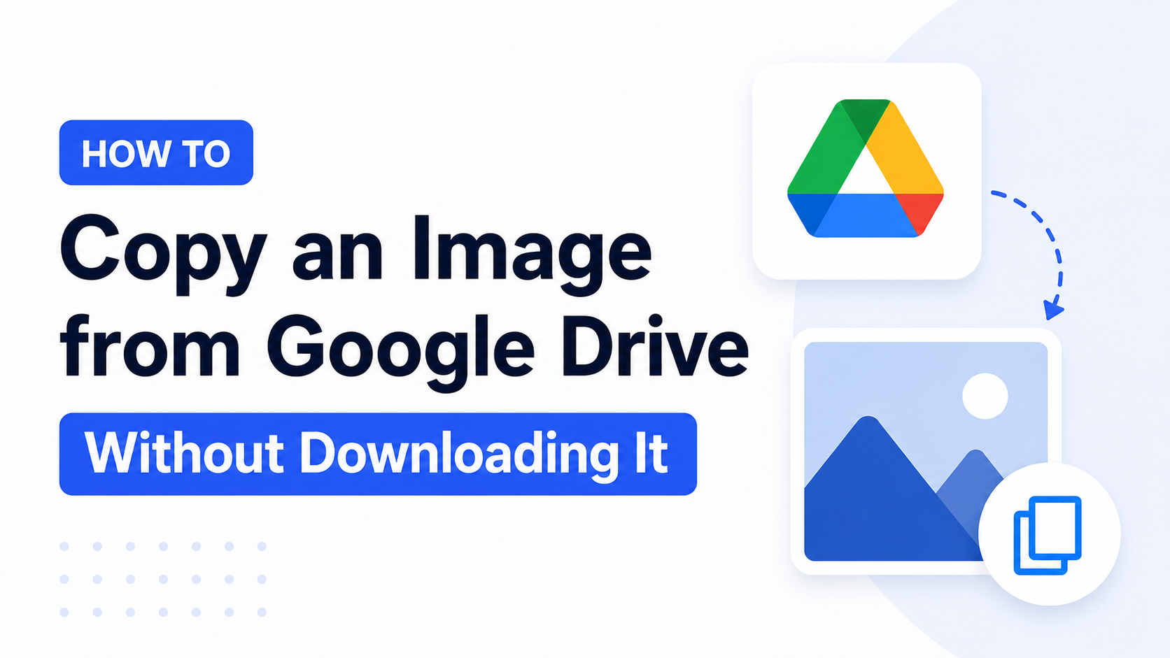 How to Copy an Image from Google Drive Without Downloading It